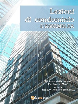 cover image of Lezioni di condominio. L'assemblea